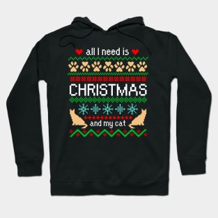 All I Need is Christmas and My Cat Ugly Sweater Black Hoodie